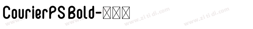 CourierPS Bold字体转换